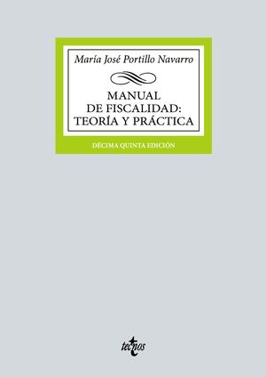 MANUAL DE FISCALIDAD: TEORÍA Y PRÁCTICA ED. 2023