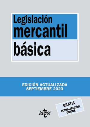 LEGISLACIÓN MERCANTIL BÁSICA ED. 2023