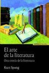 EL ARTE DE LA LITERATURA. OTRA TEORIA DE LA LITERATURA