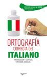 ORTOGRAFIA CORRECTA DEL ITALIANO
