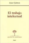 EL TRABAJO INTELECTUAL