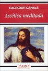 ASCETICA MEDITADA