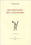FRIA DESNUDEZ DEL CALENDARIO. PREMIO FLORENTINO PEREZ-EMBID 2001