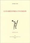 LUGARES PARA UN EXILIO (ACCESIT PREMIO ADONAIS 2001)