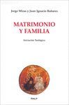 MATRIMONIO Y FAMILIA. INICIACION TEOLOGICA