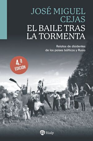 EL BAILE TRAS LA TORMENTA. 4ª ED.