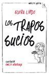 LOS TRAPOS SUCIOS - SEIX BARRAL (MANOLITO GAFOTAS 4)