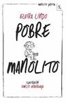 POBRE MANOLITO - SEIX BARRAL (MANOLITO GAFOTAS 2)