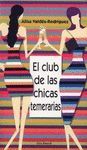 EL CLUB DE LAS CHICAS TEMERARIAS