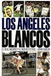 LOS ANGELES BLANCOS