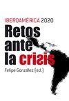 IBEROAMERICA 2020. RETOS ANTE LA CRISIS