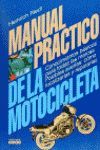 MANUAL PRÁCTICO DE LA MOTOCICLETA