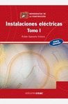INSTALACIONES ELECTRICAS 1. MONOGRAFIAS DE LA CONSTRUCCION