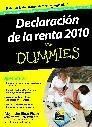 DECLARACION DE LA RENTA 2010 ( PARA DUMMIES )