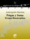 PSIQUE Y SOMA.TERAPIA BIOENERGETICA