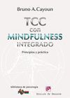 TCC (TERAPIA COGNITIVO-CONDUCTUAL) CON MINDFULNESS INTEGRADO