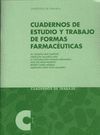 CUADERNO DE ESTUDIO Y TRABAJO DE FORMAS FARMACEUTICAS + CD