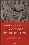EN GRECIA Y ROMA II.  LECTURAS PENDIENTES