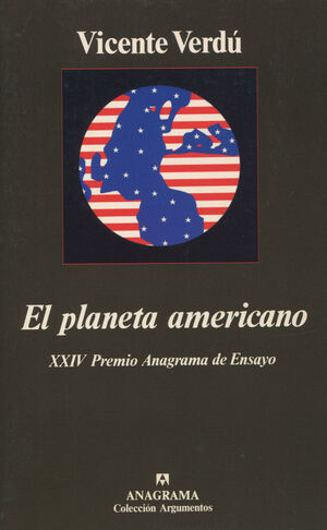 EL PLANETA AMERICANO.XXIV PREMIO ENSAYO ANAGR