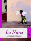 LA HISTORIA DE LA NARIZ (SAVE THE STORY Nº 4)