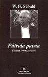 PUTRIDA PATRIA. ENSAYOS SOBRE LITERATURA
