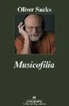 MUSICOFILIA. RELATOS DE LA MUSICA Y EL CEREBRO