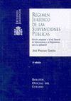 RÉGIMEN JURÍDICO DE LAS SUBVENCIONES PÚBLICAS. 5ª ED.