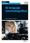 EL LENGUAJE CINEMATOGRÁFICO. 2ª ED. AMPLIADA
