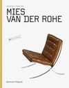 MIES VAN DER ROHE. MUEBLES Y OBJETOS ( BY ARCHITECTS )
