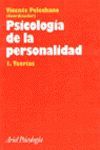 PSICOLOGIA DE LA PERSONALIDAD 1. TEORIAS