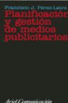 PLANIFICACION Y GESTION DE MEDIOS PUBLICITARI