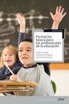 FORMACIÓN BÁSICA PARA LOS PROFESIONALES DE LA EDUCACION