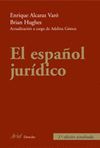 EL ESPAÑOL JURIDICO. 2ª EDICION ACTUALIZADA