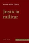 JUSTICIA MILITAR. 8ª EDICION ACTUALIZADA