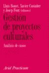 GESTION DE PROYECTOS CULTURALES. ANALISIS DE CASOS
