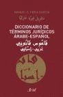 DICCIONARIO DE TERMINOS JURIDICOS ARABE-ESPAÑOL