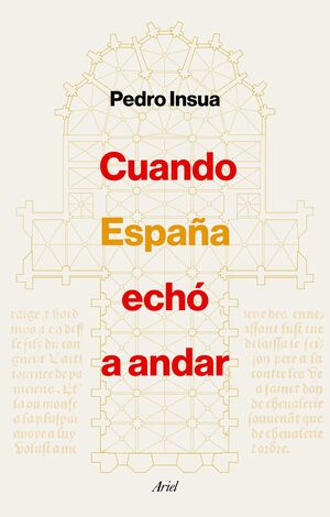 CUANDO ESPAÑA ECHÓ A ANDAR. 1221