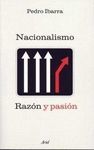 NACIONALISMO: RAZON Y PASION