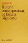 HISTORIA CONTEMPORANEA DE ESPAÑA.SIGLO XIX