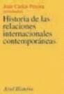 HISTORIA DE LAS RELACIONES INTERNACIONALES CONTEMPORANEAS