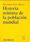 HISTORIA MINIMA DE LA POBLACION MUNDIAL