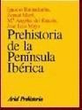 PREHISTORIA DE LA PENINSULA IBERICA. ED. 2002