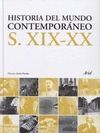 HISTORIA DEL MUNDO CONTEMPORANEO (S.XIX- XX )