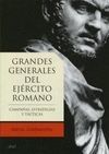 GRANDES GENERALES DEL EJERCITO ROMANO