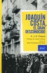 JOAQUIN COSTA. EL GRAN DESCONOCIDO