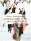 HISTORIA SOCIAL DE LAS LENGUAS DE ESPAÑA