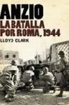 ANZIO. LA BATALLA POR ROMA, 1944