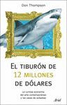 EL TIBURON DE 12 MILLONES DE DOLARES...