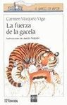 LA FUERZA DE LA GACELA