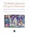VERDADERA HISTORIA DEL PERRO SALOMON